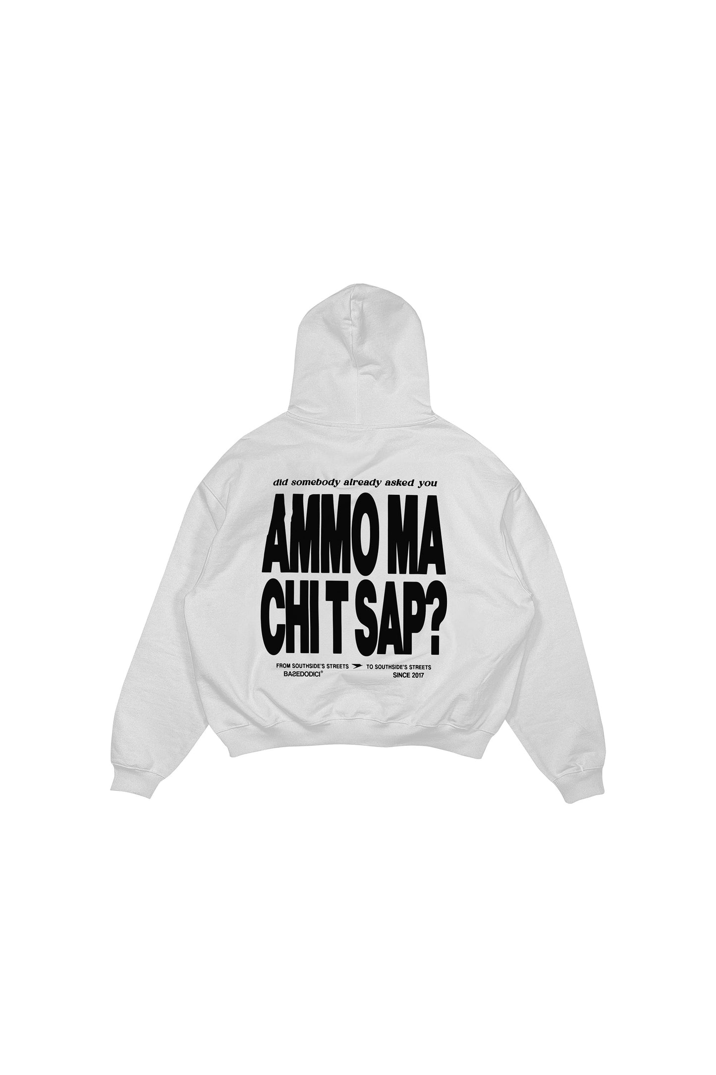 Hoodie "AMMO" CHI'T'SAP White